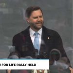 Trump Admin Takes On Abortion Industry JD Vance's March for Life speech covers anti-abortion stance