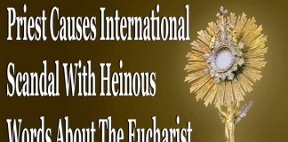 Priest Causes International Scandal With Heinous Words