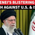 Khamenei Killed: U.S.-Israeli Strike Shocks World FULL: Khamenei's Roaring Speech That Shook US & Israel